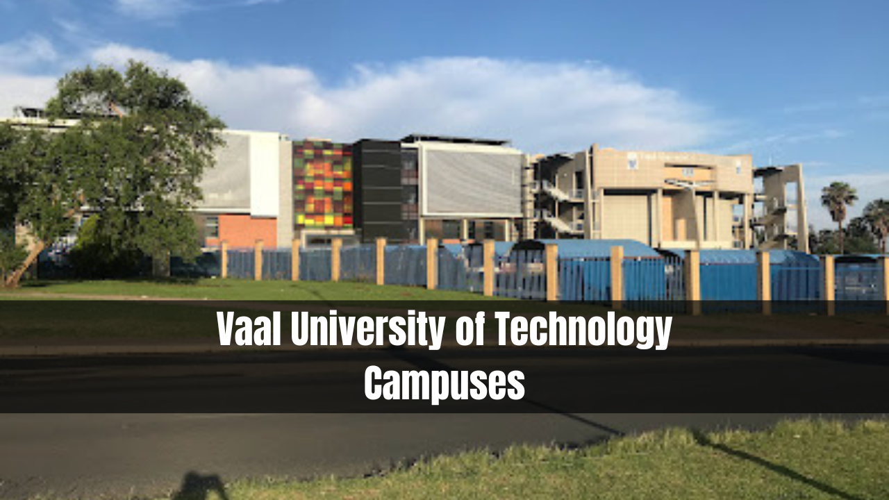 Vaal University of Technology Campuses