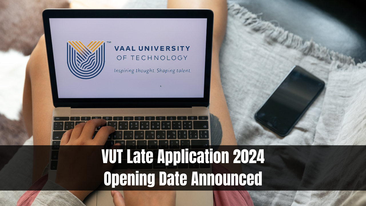 VUT Late Application 2024 Opening Date Announced