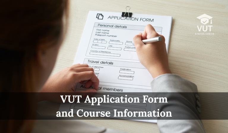 VUT Application Form and Course Information
